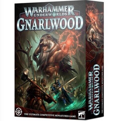 Warhammer Underworlds: Gnarlwood